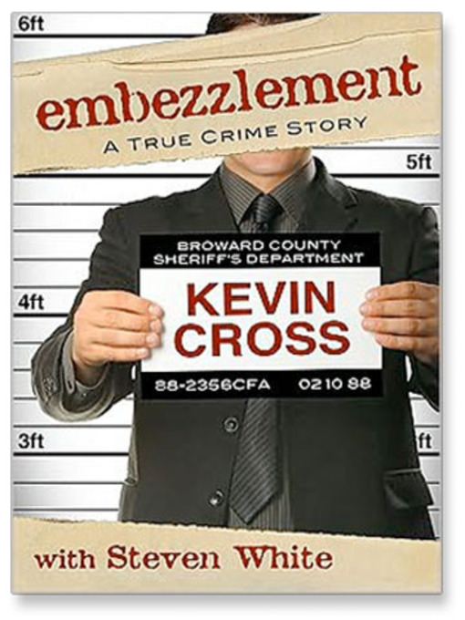 Title details for Embezzlement by Kevin Cross - Available